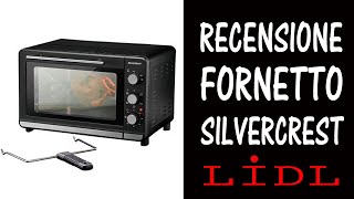 Recensione fornetto elettrico silvercrest LIDL [upl. by Ailima]