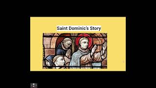 Saint Dominic’s Story [upl. by Berte]