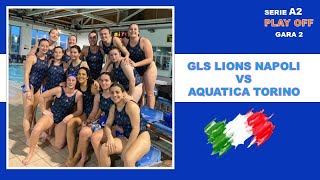 GLS Lions Napoli  Aquatica Torino Play Off serie A2 [upl. by Anitnemelc]