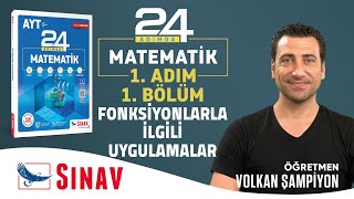 Fonksiyonlarla İlgili Uygulamalar I AYT Matematik I 1 Adım I 1 Bölüm [upl. by Iatnahs]