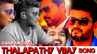 Thalapathy Vijay Birthday Anthem  2018  Gana Michael  Meendhakari Media [upl. by Nreval161]