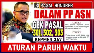 🔴 Isi Pasal 301 302 dan 303 RPP Manajemen ASN tentang Non ASN dan Paruh Waktu [upl. by Martino]