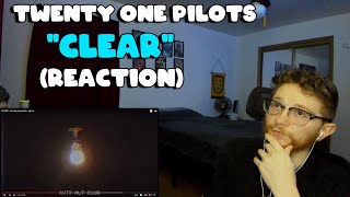 Twenty One Pilots  Clear REACTION [upl. by Berkow]