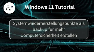 Systemwiederherstellungspunkte unter Windows 11 erstellen Windows 11 Tutorial [upl. by Nuris704]