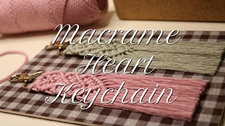 Macrame Heart Keychain [upl. by Ahsiekel]