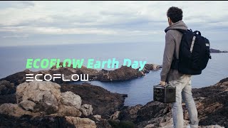 Make the Change  EcoFlow Earth Day [upl. by Ennovy]