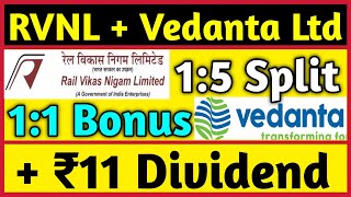 MF Sell RVNL  Vedanta Ltd • Stocks Declared High Dividend Bonus amp Split With Ex Dates [upl. by Nollahs]