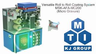 Versatile Roll to Roll Coating System  MSKAFAMC200 MicroGravure [upl. by Gabbert]