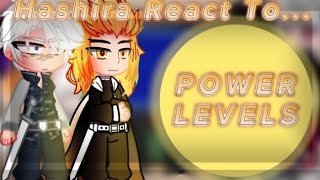 —Hashira react to POWER LEVELS—English\Russia— [upl. by Zimmer]