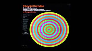 Entropical Paradise Douglas Leedy 1968 Complete Album [upl. by Baelbeer]