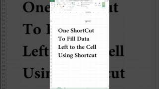 Excel  one shortcut to fill data left to the cell  Excel  shortcut  shorts  tips  trick 2021 [upl. by Torhert264]