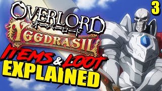 OVERLORD’s Items amp Tiers Dungeons Currency amp Customization Explained  How Yggdrasil Worked [upl. by Robinet]