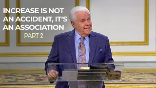 Increase Is Not An Accident It’s An Association Part 2  Jesse Duplantis [upl. by Ovid]