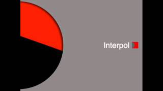 Interpol  Specialist [upl. by Bobinette]