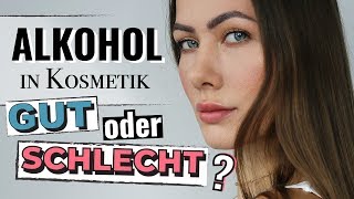 🤔 Ist Alkohol als Inhaltsstoff bedenklich  Hautpflege [upl. by Finnigan]