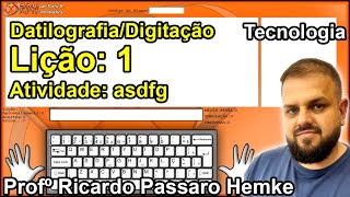 Datilografia  Digitação  Lições do Teclado  Lição 01 [upl. by Zoba]