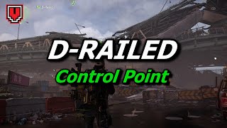 DRailed Control Point solo  THE DIVISION 2 WARLORDS OF NEW YORK walkthrough [upl. by Luapsemaj]