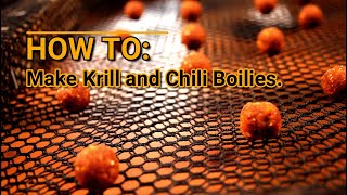 HOW TO Make Homemade Krill and Chili Boilies ꟾ Carp Fishing ꟾ Tutorial ꟾ Instructions Below [upl. by Norad]