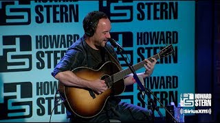 Dave Matthews “Crash Into Me” Live on the Stern Show [upl. by Mallis]