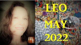 ♌LEO  TAROT  MAY 2022 leomaytarot [upl. by Dhar]