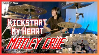 Mötley Crüe  Kickstart My Heart  Drum cover by KALONICA NICX [upl. by Ajit95]