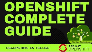 Openshift complete guide and fundamentals in Telugu  Openshift in Telugu [upl. by Marketa]