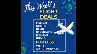 Flight Deals Travel to India amp Bangladesh for LESS with Qatar Airways [upl. by Rodger]