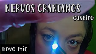 ASMR  ROLEPLAY EXAME NERVOS CRANIANOS  Asmr caseiro [upl. by Whittaker392]