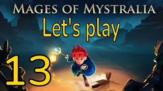 Mages of Mystralia 13  Path to the old mines [upl. by Lemrahc]