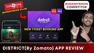 District App by Zomato  New Movies Tickets Booking App  District App Review amp First Look [upl. by Mattah]