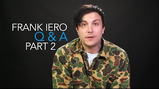 Frank Iero — The PV Fan QampA Part 2 Interview [upl. by Mose56]