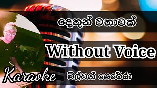 Dethun wathawak  Karaoke  Without Voice  Milton Perera  Keyboard Cover [upl. by Euqinomod]