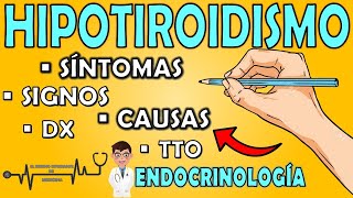 HIPOTIROIDISMO  TODO lo que DEBES SABER Síntomas y Signos Causas DiagnósticoTratamiento⚡RESUMEN [upl. by Ahsok]