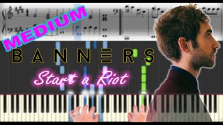 Banners  Start a Riot  Sheet Music amp Synthesia Piano Tutorial [upl. by Derwon]