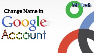 How to Change Name in Google Account [upl. by Nalod]