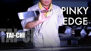 Teppanyaki Tricks The Pinky Edge TaiChi [upl. by Nahtanhoj]