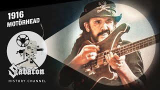 1916  The History of Motörhead  Sabaton History 120 Official [upl. by Hareenum]