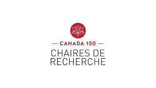 Pourquoi les titulaires des chaires de recherche Canada 150 choisissentils le Canada [upl. by Nolie]