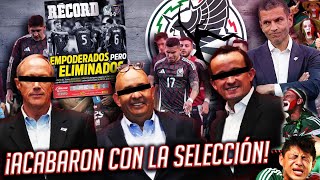 ¡LOS CULPABLES del FRACASO de la SELECCIÓN MEXICANA [upl. by Centonze373]