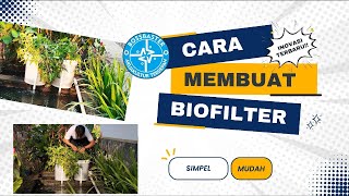 CARA MEMBUAT BIOFILTER MUDAH DAN SIMPEL  INOVASI TERBARU BOSSBASTER [upl. by Abil]