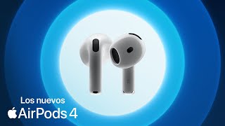 Presentamos los nuevos AirPods 4  Apple [upl. by Yslek]