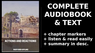 Actions and Reactions 🌟 By Rudyard Kipling FULL Audiobook [upl. by Rivard431]