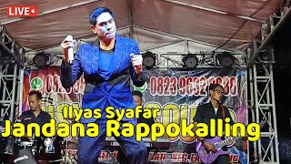 Jandana Rappokalling ILYAS SYAFAR Live Pulau Sapuli Pangkep [upl. by Davon]