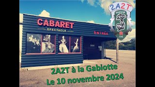 2A2T au cabaret La Gabiotte le 10 11 2024 [upl. by Shaia354]