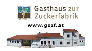 Willkommen im Gasthaus zur Zuckerfabrik [upl. by Novar724]