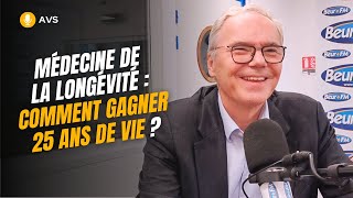 AVS Médecine de la longévité  comment gagner 25 ans de vie   Dr Christophe de Jaeger [upl. by Lihas]