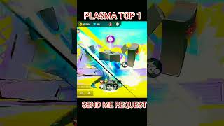 PLASMA TOP 1 IN INDIA 🤩 SEND ME REQUEST 😎 shorts freefire trending motivation [upl. by Alexis]