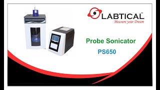 PS650  Probe Sonicator [upl. by Amaso14]