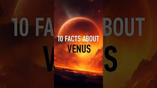 10 Surprising Facts about Venus [upl. by Kamaria]