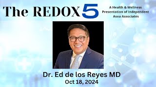 Redox 5 Dr Ed de los Reyes 101824 [upl. by Loggia]